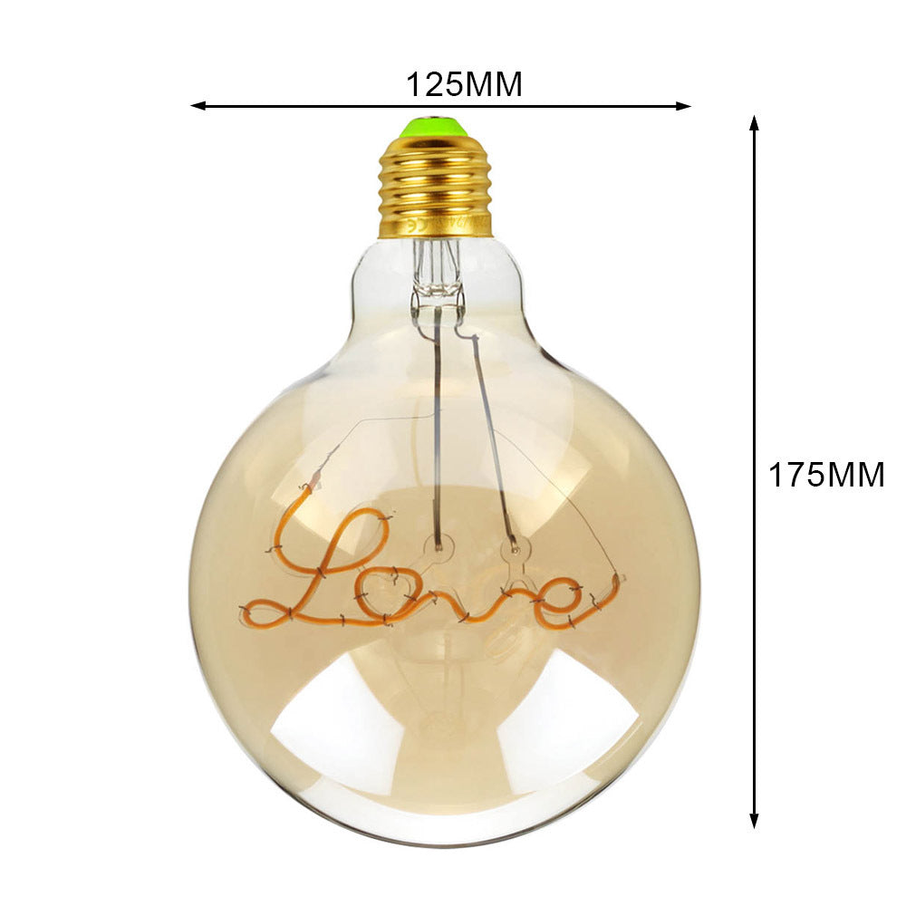 Retro LED filament lamp G125,miscellaneous inscriptions and various motives:LOVE, HOME,HELLO...