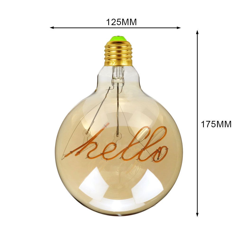 Retro LED filament lamp G125,miscellaneous inscriptions and various motives:LOVE, HOME,HELLO...